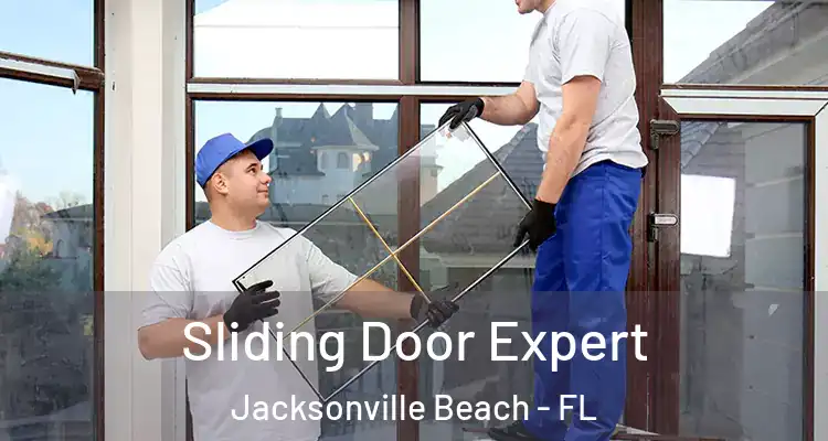  Sliding Door Expert Jacksonville Beach - FL